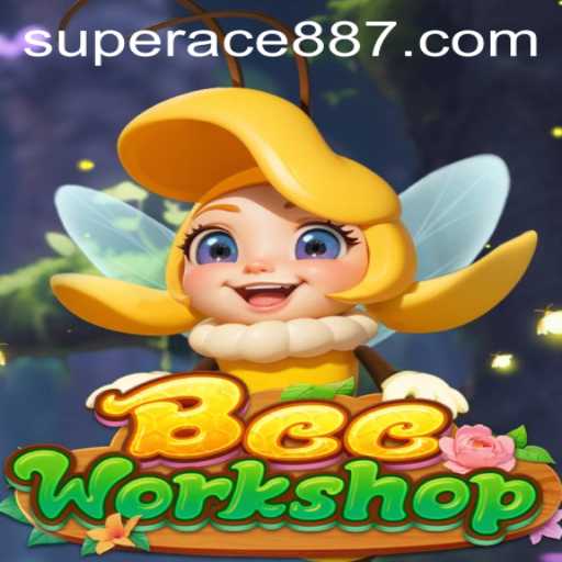 BeeWorkshop: A Buzzing New Experience with SuperAce88